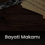 bayati makami